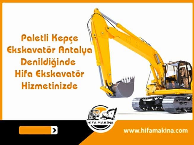 Paletli Kepçe Ekskavatör Antalya